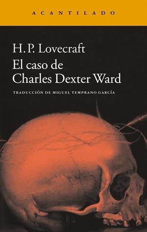 EL CASO DE CHARLES DEXTER WARD | 9788415689997 | LOVECRAFT, HOWARD PHILLIPS | Galatea Llibres | Llibreria online de Reus, Tarragona | Comprar llibres en català i castellà online
