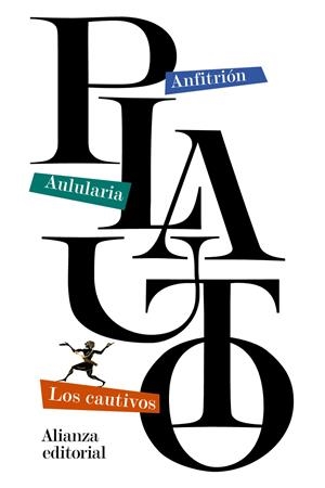 ANFITRIÓN. AULULARIA. LOS CAUTIVOS | 9788420683645 | PLAUTO | Galatea Llibres | Librería online de Reus, Tarragona | Comprar libros en catalán y castellano online