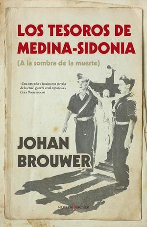 LOS TESOROS DE MEDINA-SIDONIA | 9788415441489 | BROUWER, JOHAN | Galatea Llibres | Librería online de Reus, Tarragona | Comprar libros en catalán y castellano online