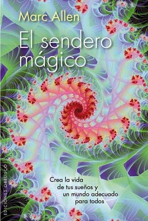 EL SENDERO MÁGICO | 9788415968351 | ALLEN, MARC | Galatea Llibres | Librería online de Reus, Tarragona | Comprar libros en catalán y castellano online