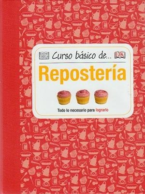 CURSO BASICO DE REPOSTERIA | 9788428216135 | KINDERSLEY, DORLING | Galatea Llibres | Llibreria online de Reus, Tarragona | Comprar llibres en català i castellà online