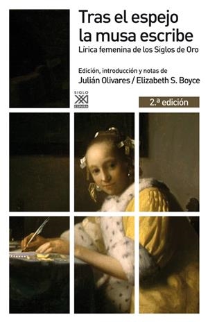 TRAS EL ESPEJO LA MUSA ESCRIBE | 9788432316319 | OLIVARES, JULIÁN/BOYCE, ELIZABETH S. | Galatea Llibres | Llibreria online de Reus, Tarragona | Comprar llibres en català i castellà online