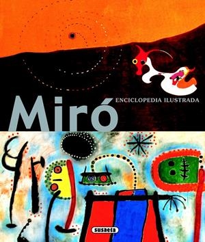 MIRO ENCICLOPEDIA ILUSTRADA | 9788467711394 | SUSAETA, EQUIPO | Galatea Llibres | Librería online de Reus, Tarragona | Comprar libros en catalán y castellano online