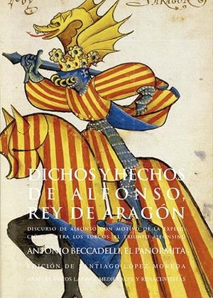 DICHOS Y HECHOS DE ALFONSO, REY DE ARAGÓN | 9788446030171 | BECCADELLI, ANTONIO | Galatea Llibres | Librería online de Reus, Tarragona | Comprar libros en catalán y castellano online