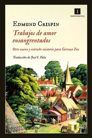TRABAJOS DE AMOR ENSANGRENTADOS | 9788415578963 | CRISPIN, EDMUND | Galatea Llibres | Llibreria online de Reus, Tarragona | Comprar llibres en català i castellà online