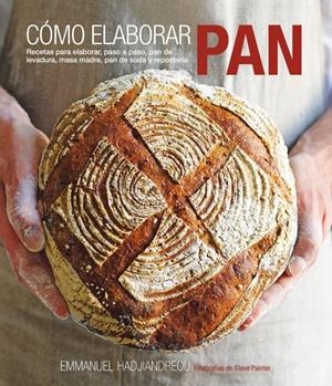 CÓMO ELABORAR PAN | 9788415053408 | HADJIANDREOU, EMMANUEL | Galatea Llibres | Llibreria online de Reus, Tarragona | Comprar llibres en català i castellà online