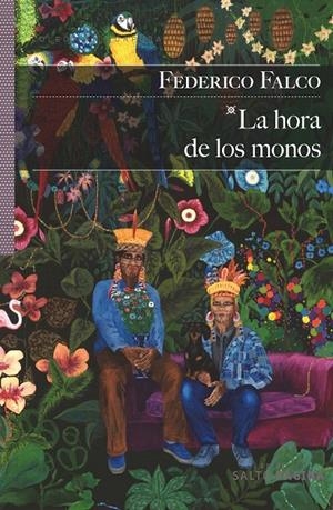 LA HORA DE LOS MONOS | 9788415065883 | FALCO, FEDERICO | Galatea Llibres | Llibreria online de Reus, Tarragona | Comprar llibres en català i castellà online