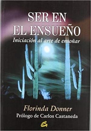 SER EN EL ENSUEÑO | 9788484450016 | DONNER, FLORINDA | Galatea Llibres | Librería online de Reus, Tarragona | Comprar libros en catalán y castellano online