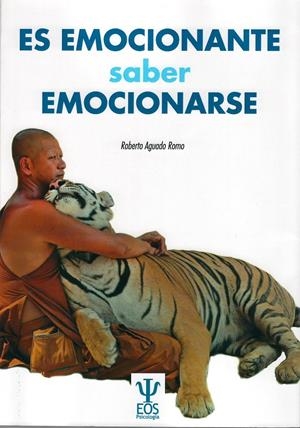 ES EMOCIONANTE, SABER EMOCIONARSE | 9788497275163 | AGUADO ROMO, ROBERTO | Galatea Llibres | Librería online de Reus, Tarragona | Comprar libros en catalán y castellano online