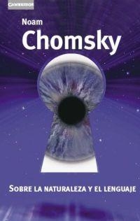 SOBRE LA NATURALEZA Y EL LENGUAJE | 9788483233436 | CHOMSKY, NOAM | Galatea Llibres | Llibreria online de Reus, Tarragona | Comprar llibres en català i castellà online