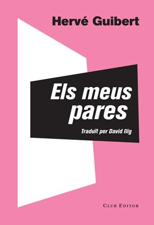 ELS MEUS PARES | 9788473291828 | GUIBERT, HERVÉ | Galatea Llibres | Librería online de Reus, Tarragona | Comprar libros en catalán y castellano online