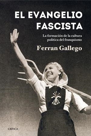 EL EVANGELIO FASCISTA | 9788498926767 | GALLEGO, FERRAN | Galatea Llibres | Llibreria online de Reus, Tarragona | Comprar llibres en català i castellà online
