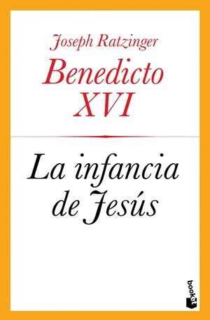 LA INFANCIA DE JESÚS | 9788408123965 | BENEDICTO XVI | Galatea Llibres | Librería online de Reus, Tarragona | Comprar libros en catalán y castellano online