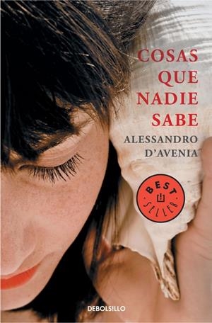 COSAS QUE NADIE SABE | 9788490327432 | D'AVENIA, ALESSANDRO | Galatea Llibres | Librería online de Reus, Tarragona | Comprar libros en catalán y castellano online