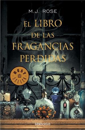 EL LIBRO DE LAS FRAGANCIAS PERDIDAS | 9788490327395 | ROSE, M. J. | Galatea Llibres | Llibreria online de Reus, Tarragona | Comprar llibres en català i castellà online