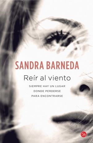 REÍR AL VIENTO  | 9788466327862 | BARNEDA, SANDRA | Galatea Llibres | Librería online de Reus, Tarragona | Comprar libros en catalán y castellano online