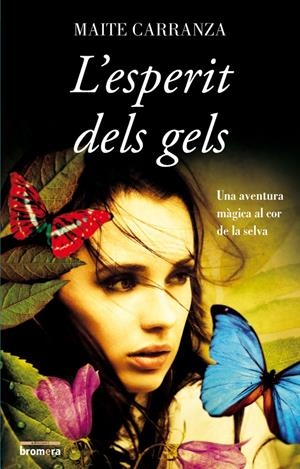 L'ESPERIT DELS GELS | 9788498247916 | CARRANZA, MAITE | Galatea Llibres | Librería online de Reus, Tarragona | Comprar libros en catalán y castellano online