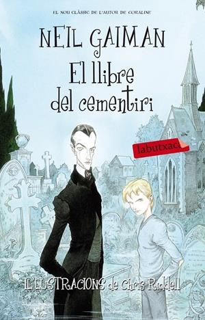 EL LLIBRE DEL CEMENTIRI | 9788499308203 | GAIMAN, NEIL | Galatea Llibres | Llibreria online de Reus, Tarragona | Comprar llibres en català i castellà online