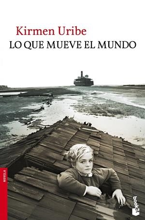 LO QUE MUEVE EL MUNDO | 9788432221354 | URIBE, KIRMEN | Galatea Llibres | Librería online de Reus, Tarragona | Comprar libros en catalán y castellano online