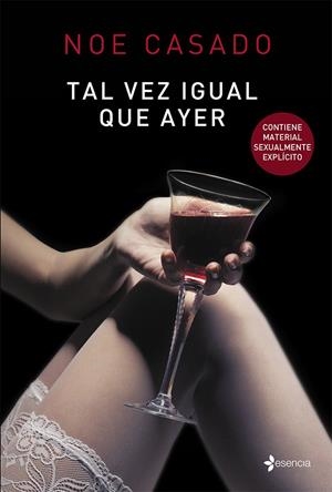 TAL VEZ IGUAL QUE AYER | 9788408125600 | CASADO, NOE | Galatea Llibres | Llibreria online de Reus, Tarragona | Comprar llibres en català i castellà online