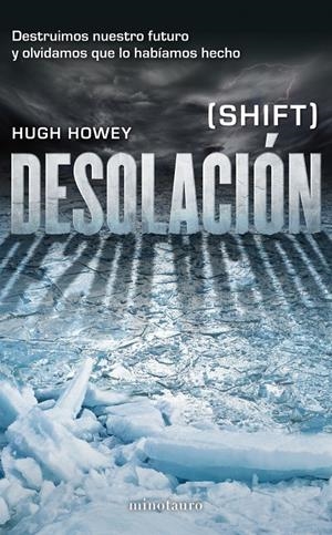 DESOLACIÓN | 9788445002001 | HOWEY, HUGH | Galatea Llibres | Librería online de Reus, Tarragona | Comprar libros en catalán y castellano online