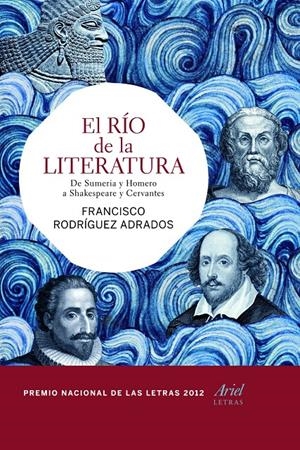 EL RÍO DE LA LITERATURA | 9788434417328 | FRANCISCO RODRÍGUEZ ADRADOS | Galatea Llibres | Librería online de Reus, Tarragona | Comprar libros en catalán y castellano online