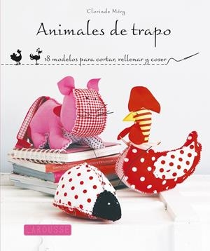 ANIMALES DE TRAPO | 9788415785125 | DE MÉRY, CLORIN | Galatea Llibres | Llibreria online de Reus, Tarragona | Comprar llibres en català i castellà online