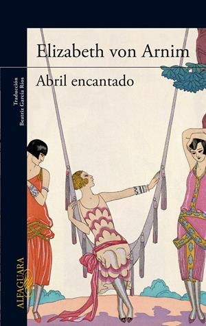 ABRIL ENCANTADO | 9788420416854 | VON ARNIN, ELIZABETH | Galatea Llibres | Llibreria online de Reus, Tarragona | Comprar llibres en català i castellà online
