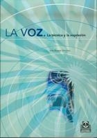 VOZ. TECNICA Y EXPRESION, LA | 9788480197274 | BUSTOS SANCHEZ, INES | Galatea Llibres | Librería online de Reus, Tarragona | Comprar libros en catalán y castellano online
