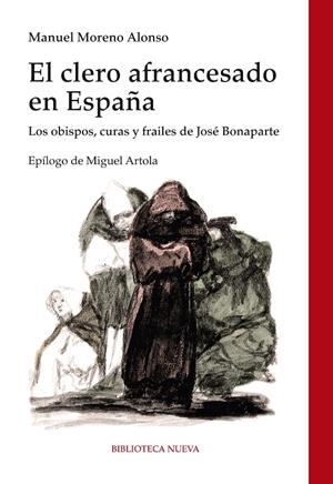 EL CLERO AFRANCESADO EN ESPAÑA | 9788499407449 | MORENO ALONSO, MANUEL | Galatea Llibres | Librería online de Reus, Tarragona | Comprar libros en catalán y castellano online