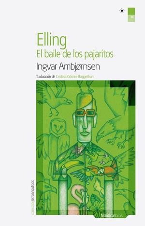 ELLING. EL BAILE DE LOS PAJARITOS | 9788415717904 | AMBJØRNSEN, INVAR | Galatea Llibres | Llibreria online de Reus, Tarragona | Comprar llibres en català i castellà online