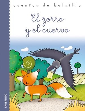 EL ZORRO Y EL CUERVO | 9788484837060 | ESOPO | Galatea Llibres | Llibreria online de Reus, Tarragona | Comprar llibres en català i castellà online