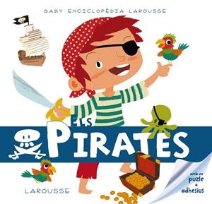BABY ENCICLOPÈDIA. ELS PIRATES | 9788415785330 | Galatea Llibres | Llibreria online de Reus, Tarragona | Comprar llibres en català i castellà online