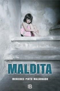 MALDITA | 9788466654326 | PINTO MALDONADO, MERCEDES | Galatea Llibres | Llibreria online de Reus, Tarragona | Comprar llibres en català i castellà online