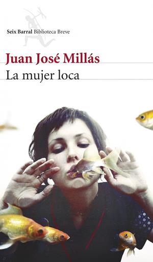 LA MUJER LOCA | 9788432221248 | MILLÁS, JUAN JOSE | Galatea Llibres | Librería online de Reus, Tarragona | Comprar libros en catalán y castellano online