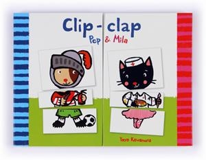 CLIP-CLAP.PEP I MILA | 9788466133913 | KAWAMURA, YAYO | Galatea Llibres | Librería online de Reus, Tarragona | Comprar libros en catalán y castellano online