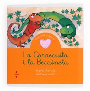 LA CORRECUITA I LA BECAINETA | 9788466131643 | IBARROLA, BEGOÑA | Galatea Llibres | Llibreria online de Reus, Tarragona | Comprar llibres en català i castellà online