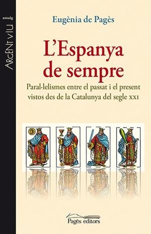L'ESPANYA DE SEMPRE | 9788499754550 | DE PAGÈS BERGÉS, EUGÈNIA | Galatea Llibres | Librería online de Reus, Tarragona | Comprar libros en catalán y castellano online