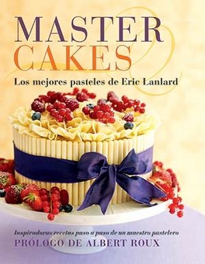 MASTERCAKES | 9788426139818 | LANLARD, ERIC | Galatea Llibres | Librería online de Reus, Tarragona | Comprar libros en catalán y castellano online