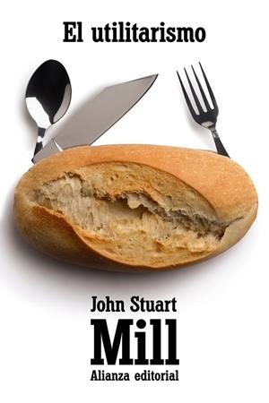 EL UTILITARISMO | 9788420684321 | MILL, JOHN STUART | Galatea Llibres | Llibreria online de Reus, Tarragona | Comprar llibres en català i castellà online