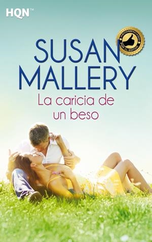 LA CARICIA DE UN BESO | 9788468740713 | MALLERY, SUSAN | Galatea Llibres | Llibreria online de Reus, Tarragona | Comprar llibres en català i castellà online