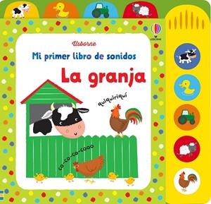 LA GRANJA LIBRO DE SONIDOS | 9781409572756 | WATT, FIONA | Galatea Llibres | Llibreria online de Reus, Tarragona | Comprar llibres en català i castellà online