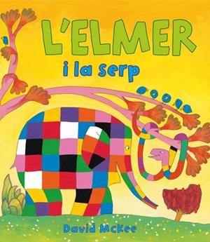 L'ELMER I LA SERP | 9788448838393 | MCKEE, DAVID | Galatea Llibres | Llibreria online de Reus, Tarragona | Comprar llibres en català i castellà online