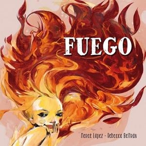 FUEGO | 9788448837181 | BELTRAN JIMENEZ, REBECCA/LOPEZ ASCANIO,ME | Galatea Llibres | Llibreria online de Reus, Tarragona | Comprar llibres en català i castellà online