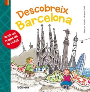 DESCOBREIX BARCELONA | 9788424651695 | MIRALLES I CONTIJOCH, FRANCESC | Galatea Llibres | Llibreria online de Reus, Tarragona | Comprar llibres en català i castellà online