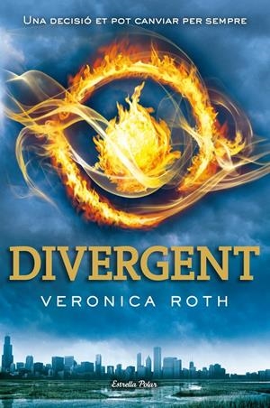 DIVERGENT (DIVERGENT, 1) | 9788415745693 | ROTH, VERONICA | Galatea Llibres | Llibreria online de Reus, Tarragona | Comprar llibres en català i castellà online