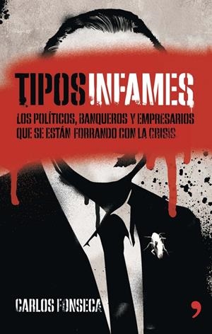 TIPOS INFAMES | 9788499983875 | FONSECA, CARLOS | Galatea Llibres | Librería online de Reus, Tarragona | Comprar libros en catalán y castellano online