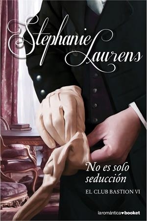 NO SÓLO ES SEDUCCIÓN | 9788408123996 | LAURENS, STEPHANIE | Galatea Llibres | Llibreria online de Reus, Tarragona | Comprar llibres en català i castellà online