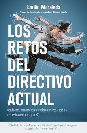 LOS RETOS DEL DIRECTIVO ACTUAL | 9788498753493 | MORALEDA, EMILIO | Galatea Llibres | Librería online de Reus, Tarragona | Comprar libros en catalán y castellano online