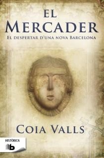 EL MERCADER -CAT- | 9788498729313 | VALLS, COIA | Galatea Llibres | Llibreria online de Reus, Tarragona | Comprar llibres en català i castellà online